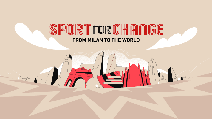 “From Milan To The World”: when sport, as a tool for change, makes its way around the world