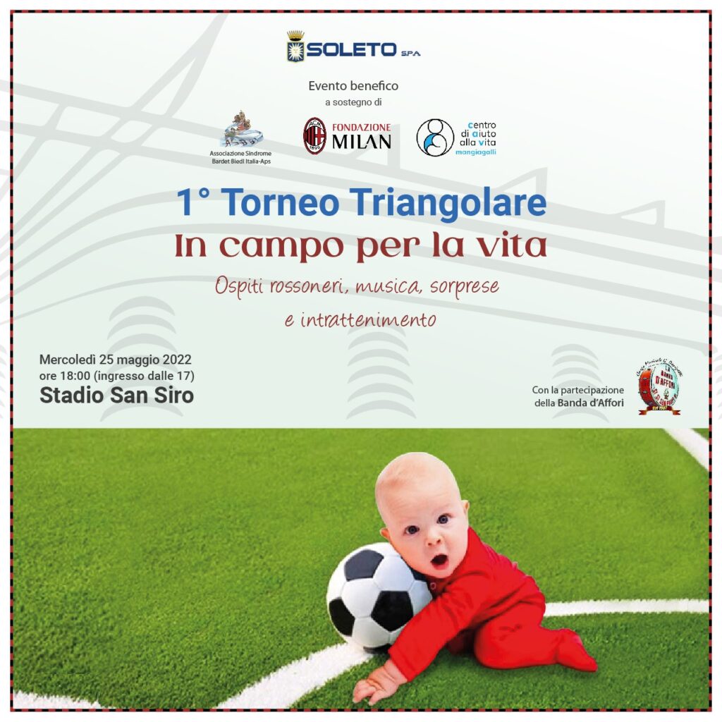 In campo per la Vita - Stadio San Siro ospita evento benefico a sostegno della maternità e dell’infanzia